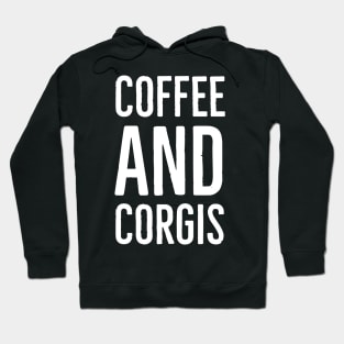 Coffee And Corgis Hoodie